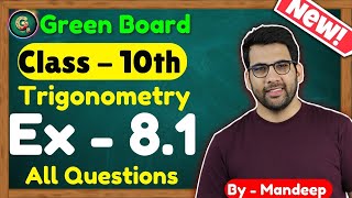 Class 10 Ex 81 Q1 to Q11  Trigonometry class 10 trigonometry CBSE NCERT NEW [upl. by Esinart720]