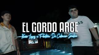 El Gordo Arce  Kevin Lopez x Pantera De Culiacan Sinaloa Video Oficial [upl. by Pliske]