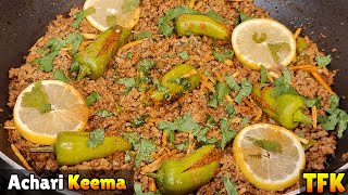 Achari Keema Recipe  Achari Keema  Pickle Mince Curry  How to make Achari Keema [upl. by Plato]