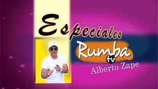 PROGRAMA ESPECIAL RUMBA TV ALBERTO ZAPE ZP quotSOBRIOquot [upl. by Airotna]