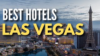 Best Hotels in Las Vegas 2024 [upl. by Sven]