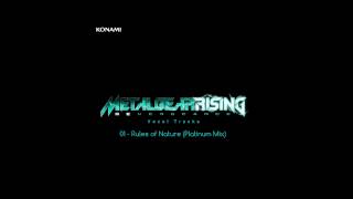 Metal Gear Rising Revengeance Soundtrack  01 Rules of Nature Platinum Mix [upl. by Neda]