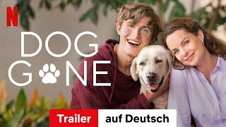 Dog Gone  Trailer auf Deutsch  Netflix [upl. by Azne223]