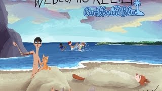 The Webcomic Relief  S3E11 Caribbean Blue [upl. by Kellene]