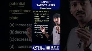 EAPCET Target2025  Electrical amp Optical Part Capacitance5 physicsquestions  aceonline [upl. by Llebpmac]