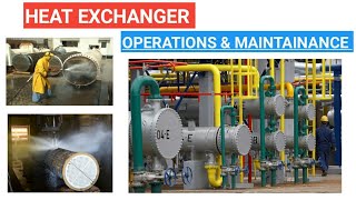 Heat Exchanger  Operations amp Maintainance [upl. by Bush18]