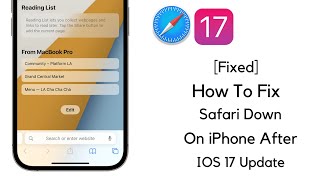 Fix SAFARI Slow Down After Update IOS 17 [upl. by Sturdivant]