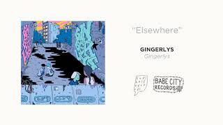 Gingerlys  quotElsewherequot [upl. by Ralph]