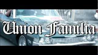 UNION FAMILIA  UNION VIDEO OFFICIAL 2012 HD [upl. by Muhammad]