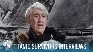 Titanic The Facts Told By Real Survivors  British Pathé [upl. by Gamin]