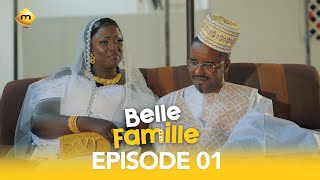 Série  Belle Famille  Saison 1  Episode 1 [upl. by Elleynad300]