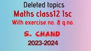 Revised syllabus maths  class12  Isc  s chand 20232024 [upl. by Anilegna]