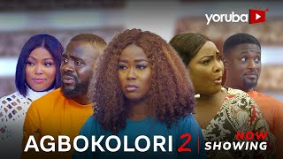 Agbokolori 2 Latest Yoruba Movie 2023 Drama Juliet Jatto Ronke Odusanya Bakare Zainab Jamiu Azeez [upl. by Ezmeralda]