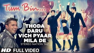 quotThoda Daru Vich Pyaar Mila Dequot Full Song  Stereo Nation Taz [upl. by Sugar]