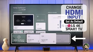 LG Smart TV How to Change Default HDMI Input Settings Switch Source [upl. by Aiepoissac]