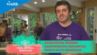 Bertoko komertzioa eta elikagaiak sustatzen dituen Herrerako sukalde komunitarioa ezagutu dugu [upl. by Bandeen]