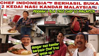 CHEF 🇲🇨 BERHASIL BUKA 2 KEDAI NASI KANDAR MALAYSIA DI INDONESIA [upl. by Ennyroc]