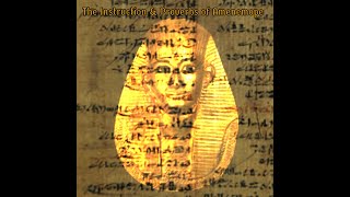 The Instruction amp Proverbs of Amenemope with music [upl. by Dorrehs]