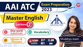 AAI ATC Master English Lec2 One word Substitute Idioms amp phrases amp Vocab for 2023 exam  Live [upl. by Eemla902]