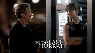 Twelve amp Clara  to the last hurrah [upl. by Eugine662]