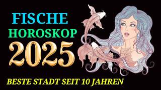 FISCHE JAHRESHOROSKOP FÜR 2025 [upl. by Formenti]