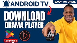 How to Download Drama Player on Android TV 2024 No Play Store [upl. by Guss]