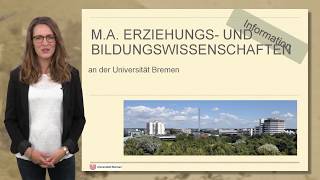 Erziehungs und Bildungswissenschaften Master of Arts  Universität Bremen [upl. by Ivor]