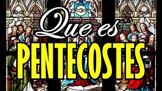 ¿Qué es Pentecostés [upl. by Sheff]