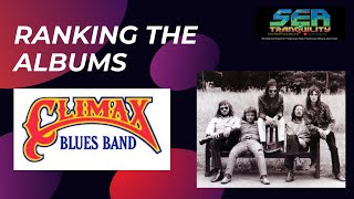 Ranking the Albums Climax Blues Band [upl. by Suhsoj896]