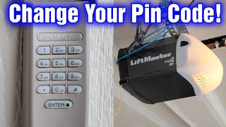 How To Change Your Keypad Pin Code On A Liftmaster Garage Door [upl. by Cinderella139]