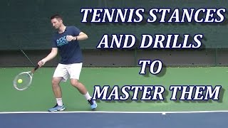 Tennis Stances And 4 Drills To Master Them [upl. by Veejar]