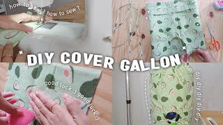 DIY Gallon Cover  Sewing Pattern No Overlock Easy For Beginners 🪡 ⋆˚✿˖° °❀⋆ೃ࿔･ [upl. by Bernardina]