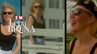 Lepa Brena  Ma gde bas ti  OFFICIAL VIDEO 1994 [upl. by Notxarb]