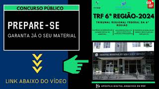 Apostila TRF 6ª Região Área Agente de Polícia Judicial Técnico Judiciário 2024 [upl. by Rianon852]