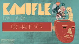 Kamufle  Halim Yok Official Audio [upl. by Ingelbert673]