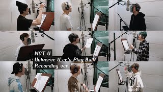 NCT U ‘Universe Lets Play Ball’엔시티유 유니버스｜레코딩 버전 Recording ver 편집본 이어폰🎧착용 추천 [upl. by Eeladnerb]