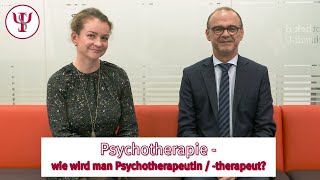 Psychotherapie  Wie wird man Psychotherapeutin  therapeut I Psychologie mit Prof Erb [upl. by Eanram]