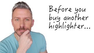 DONT BUY ANOTHER HIGHLIGHTER BEFORE WATCHING THIS [upl. by Noyk391]