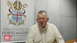 Larchevêque de Porto Alegre remercie le Pape pour son soutien [upl. by Ennagrom714]