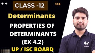 Properties of Determinants  Class 12 Maths  Chapter 4  Exercise 42  UP BOARD  ISC BOARD [upl. by Trammel]