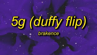 brakence  5g duffy flip [upl. by Neehsuan735]