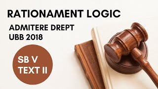 2018 Admitere Facultatea de Drept UBB rationament logic subiectul 5 text 2 [upl. by Ailla]