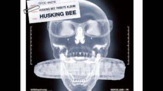 HUSKING BEE  86 [upl. by Punak758]