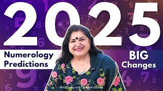 2025 NUMEROLOGY PREDICTIONS  BIG CHANGES COMING [upl. by Aniwde]