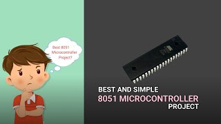 Best and Simple 8051 Microcontroller Project [upl. by Vargas]