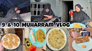 9 amp 10 Muharram Vlog  2 din ka rozaa rakha  Qarbala sa bohut kuch sikhne ko milta hai [upl. by Weingarten]