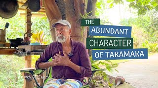 The Abundant Character of Takamaka [upl. by Aisercal]