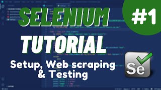 Python Selenium Tutorial 1  Setup Web scraping amp Testing [upl. by Straus553]