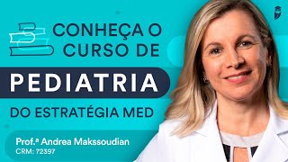 Conheça o Curso de Pediatria do Estratégia MED [upl. by Lizbeth]