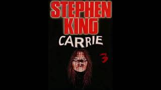 Livre audio  Stephen King  Carrie  part 3 [upl. by Norine516]